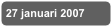 27 januari 2007